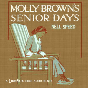 Molly Brown's Senior DaysThis novel is the fourth in a series of eight books written about Miss Molly Brown of Kentucky during her education at Wellington College in the early years of the 1900s.