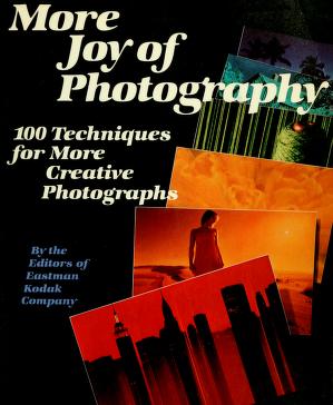 Cover of: More joy of photography by the editors of Eastman Kodak Company.