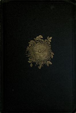 Cover of: A natural history of the nests and eggs of British birds. by F. O. Morris