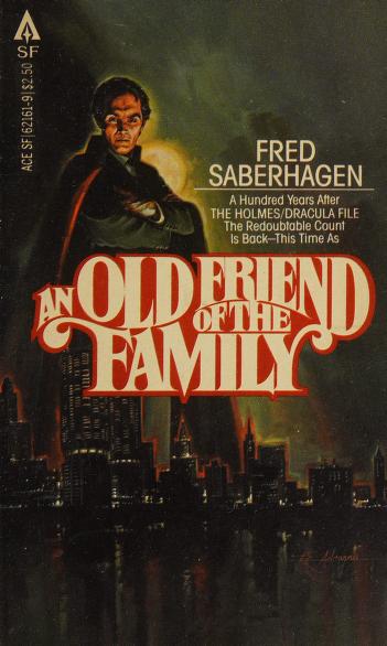 Cover of: An Old Friend Family by Fred Saberhagen