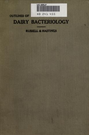 Cover of: Outlines of dairy bacteriology by H. L. Russell