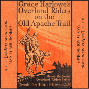 Grace Harlowe's Overland Riders on the Old Apache TrailSeeking adventure after the end of the war, Grace Harlowe and friends take a journey through The Old Apache Trail. Along the way they are come up against local bandits.