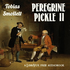 Adventures of Peregrine Pickle (Volume II)
