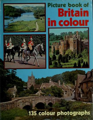 Cover of: Picture book of Britain in colour. by 