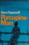 Cover of: Porcupine-man.