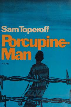 Cover of: Porcupine-man. by Sam Toperoff