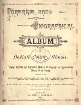 Cover of: Portrait and biographical album of DeKalb County, Illinois by 