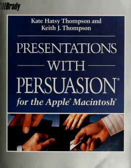 Cover of: Presentations with Persuasion by Kate Hatsy Thompson