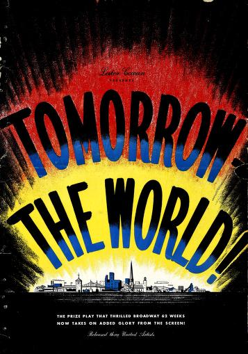 Tomorrow, the World! (United Artists Pressbook, 1944)