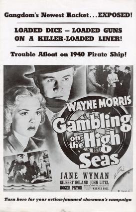 Gambling on the High Seas (Warner Bros. Pressbook, 1940)