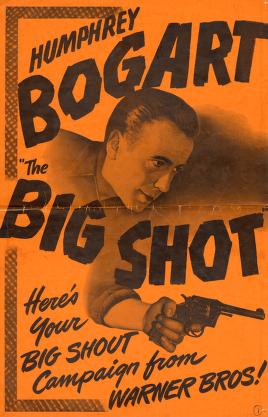 The Big Shot (Warner Bros. Pressbook, 1942)