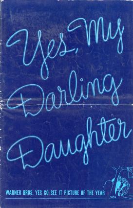 Pressbook for Yes, My Darling Daughter  (1939)