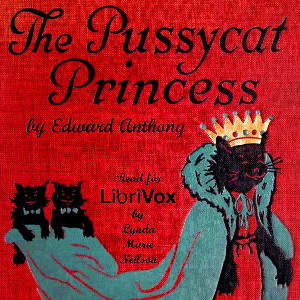 The Pussycat PrincessThis pussycat is out to have some adventurous fun in this enjoyable fairy tale for boys, girls and parents. 