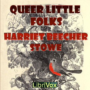 Queer Little FolksA wonderful children's classic -a collection of moral stories told by animals in the woods. The wittily written stories explore various issues in a fun way.