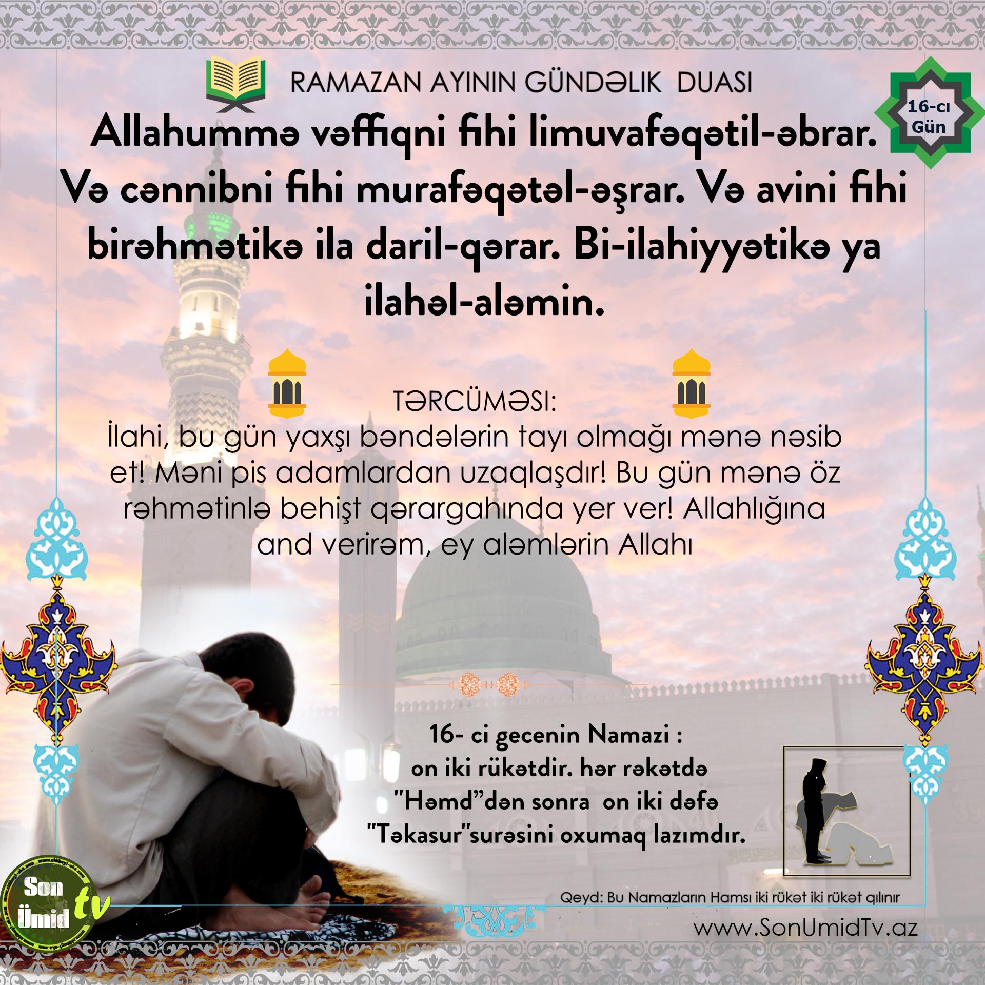 Ramazan  16-cı gününün duası və Namazı