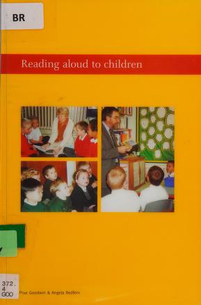 Cover of: Reading Aloud to Children by Prue Goodwin, Angela Redfern