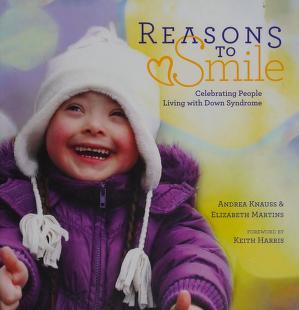 Cover of: Reasons to smile by Andrea Knauss, Elizabeth Martins