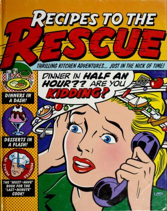 Cover of: Recipes to the Rescue Thrilling Kitchen by Edited