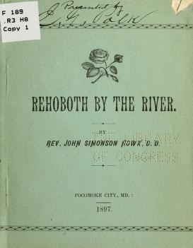 Cover of: Rehoboth by the river by John Simonson Howk