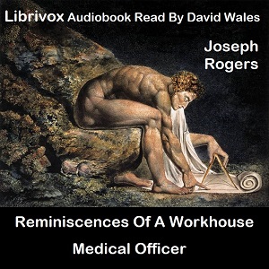 Reminiscences Of A Workhouse Medical Officer