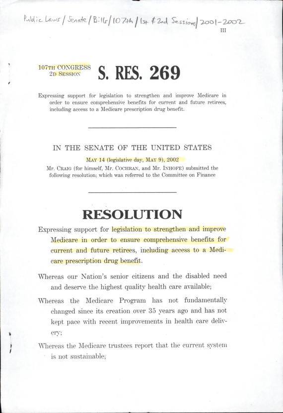 Resolution expressing support for legislation to strengthen and improve Medicare in order to ensure comprehensive benefits for current and future retirees, including access to a Medicare prescription drug benefit by United States. Congress. Senate