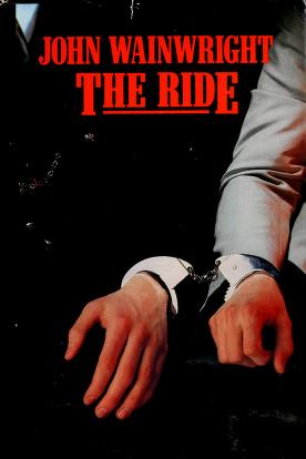 Cover of: The ride by John William Wainwright