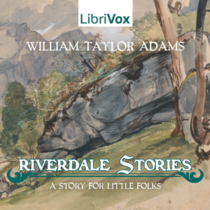 Riverdale StoriesA Story for Little Folks. A compilation of stories of the children of Riverdale who learn life lessons of how to be kind, polite, and helpful as they grow up.