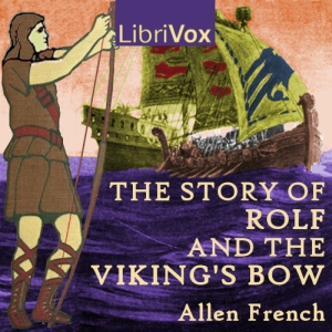 The Story of Rolf and the Viking's BowRolf, a youth in early Christian Iceland, loses first his father, then his property, and finally his freedom to the schemes of a greedy neighbor.
