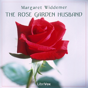 The Rose Garden HusbandThis novel was written by Margaret Widdemer, who won the Pulitzer prize for her collection of poetry in 1919. Phyllis is a 25-years-old children's librarian.
