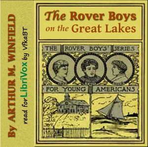 The Rover Boys on the Great LakesThe continuing saga of those rambunctious Rover Boys, brothers Dick, Tom, and Sam, takes them to the Great Lakes region of the northern U.
