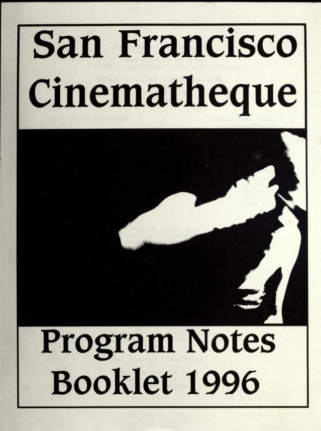 San Francisco Cinematheque Program Notes [1996]