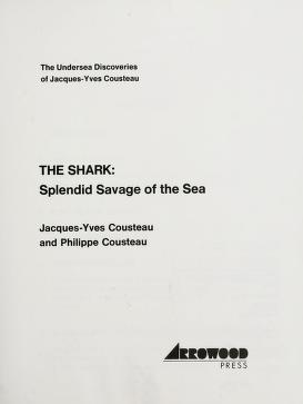 Cover of: The shark by Jacques Yves Cousteau