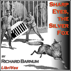 Sharp Eyes the Silver FoxSharp Eyes, the Silver Fox is another tale of adventure that follows a young silver fox from his birth in the woods of England, through training by his parents in how to survive, t