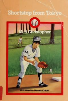 Cover of: Shortstop from Tokyo by Matt Christopher