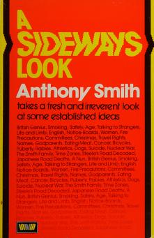 Cover of: A sideways look by Anthony Smith