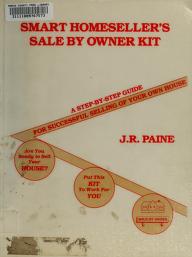 Cover of: Smart homeseller's sale by owner kit by J. R. Paine