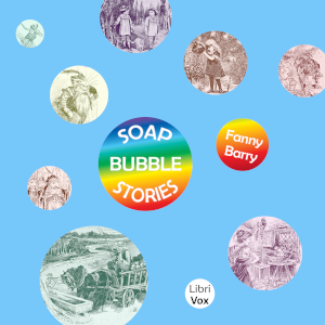 Soap Bubble StoriesHave you ever watched a soap bubble drifting up on the air, sparkling and lovely These lovely stories for children are of many lengths and varied styles but all beautifully crafted