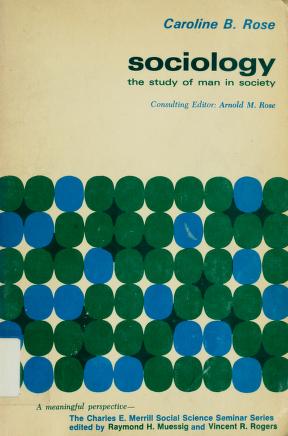 Cover of: Sociology by Caroline (Baer) Rose