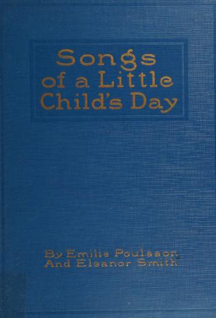 Songs of a Little Child’s Day (1928)
