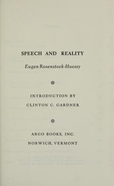 Cover of: Speech and reality. by Rosenstock-Huessy, Eugen
