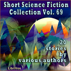 Short Science Fiction Collection 069