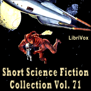 Short Science Fiction Collection 071