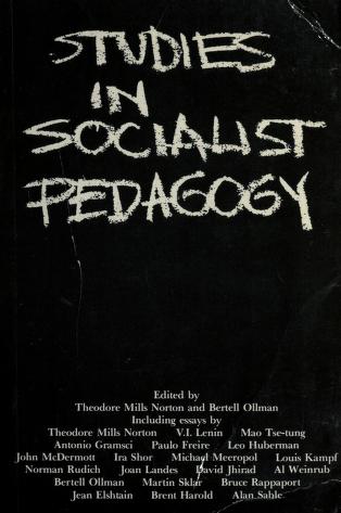 Cover of: Studies in Socialist pedagogy by edited by Theodore Mills Norton and Bertell Ollman.