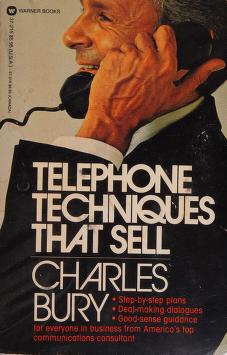 Cover of: Telephone Techniques That Sell by Charles Bury