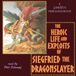 The Heroic Life & Exploits of Siegfried the Dragon SlayerThis is the prequel of the Nibelungenlied. It tells the tale of Siegfried as a young man when he sets forth to earn a name for himself.