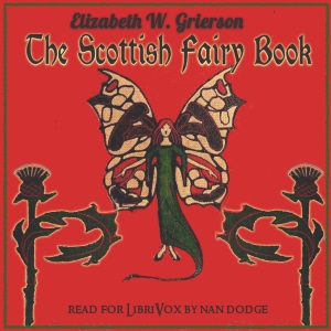 The Scottish Fairy BookThis book of Scottish fairy tales tells of brownies, fairies, and apparitions, bogies, witches, kelpies, and tales told about a mysterious region under the sea, far below the abode