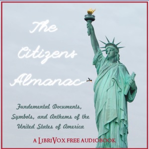The Citizen's AlmanacNew citizens of the United States were given this pamphlet when they became citizens. The Citizen's Almanac contains information on the history people and events ...
