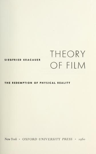 Thumbnail image of a page from Theory of film : the redemption of physical reality