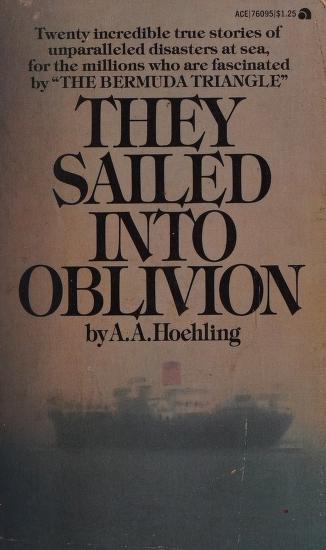 Cover of: They Sailed into Oblivion by Hoebling