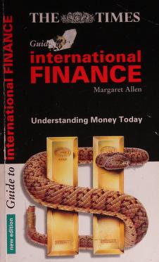 Cover of: "Times" Guide to International Finance ("Times" Guide) by Margaret Allen